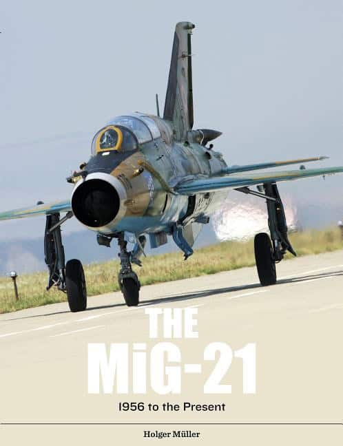 Holger Müller - Motorbuch | The Mig-21