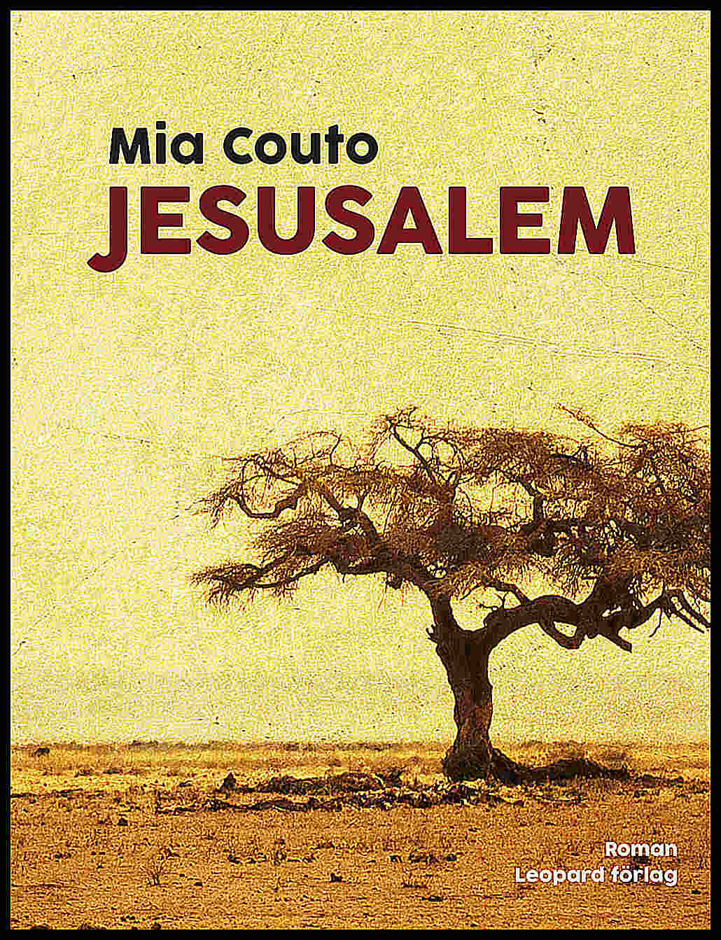Couto, Mia | Jesusalem
