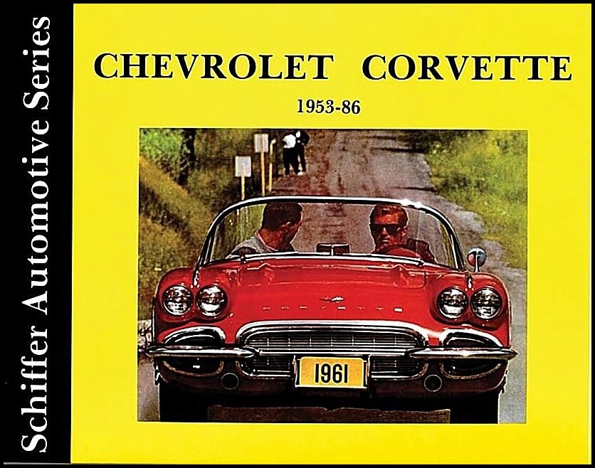 Schiffer Publishing, Ltd. | Chevrolet corvette 1953-1986