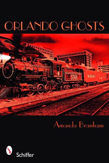 Branham, Amanda | Orlando ghosts : Rouse road and other central florida haunts