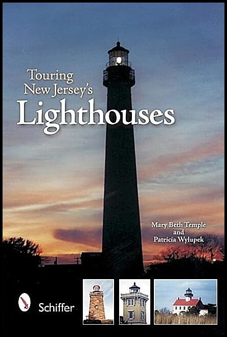 Mary Beth Temple | Touring New Jersey's Lighthouses
