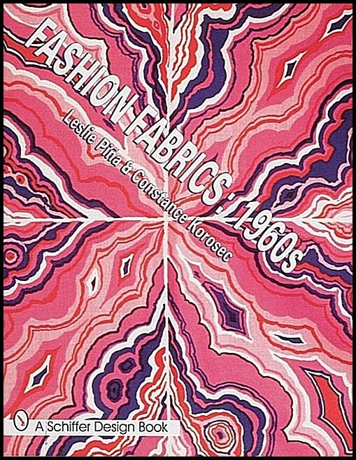 Leslie Piña | Fashion Fabrics : 1960s