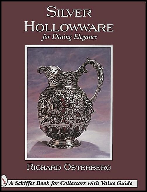 Richard Osterberg | Silver Hollowware For Dining Elegance