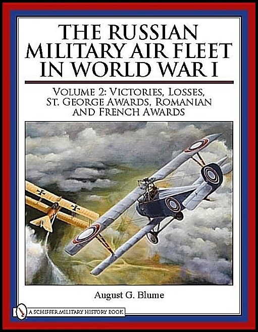 August C. Bloom | The Russian Military Air Fleet In World War I