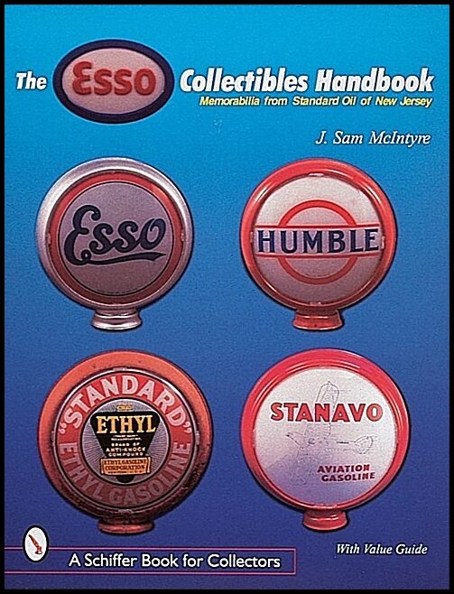 J. Sam McIntyre | The Esso® Collectibles Handbook