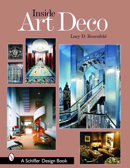 Lucy D. Rosenfeld | Inside Art Deco