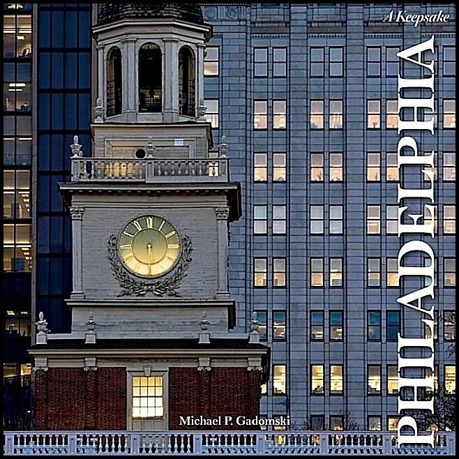 Michael P. Gadomski | Philadelphia : A Keepsake