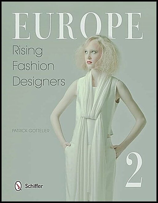 Patrick Gottelier - Jane Gottelier | Europe : Rising Fashion Designers 2