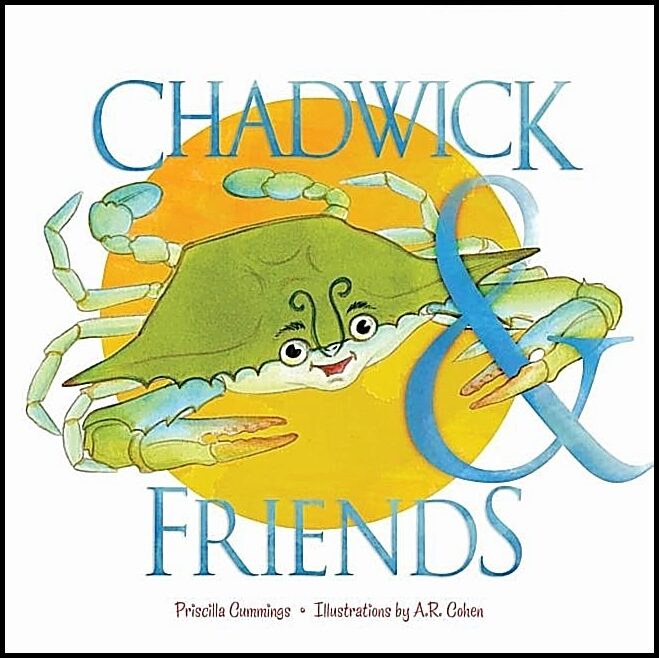Priscilla Cummings - A. R. Cohen | Chadwick And Friends : A Lift-the-Flap Board Book