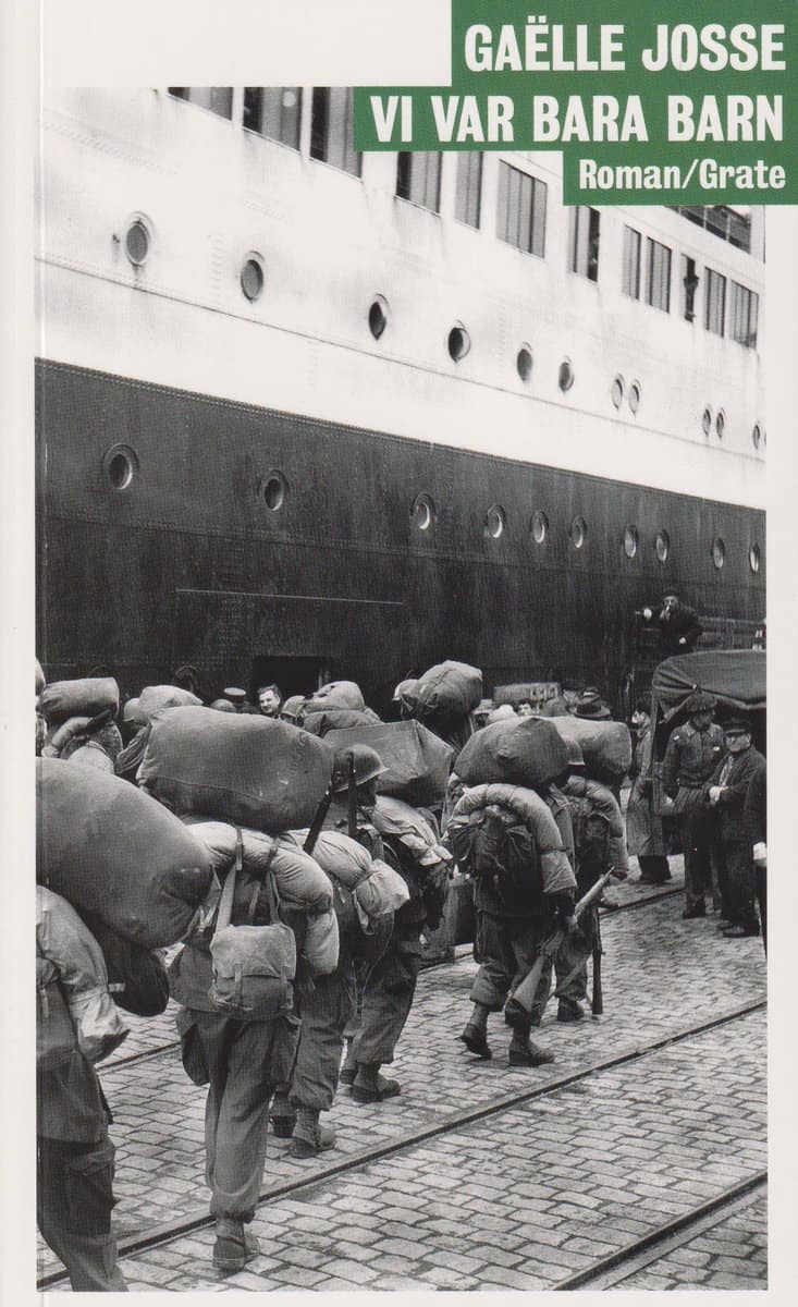 Josse, Gaëlle | Vi var bara barn