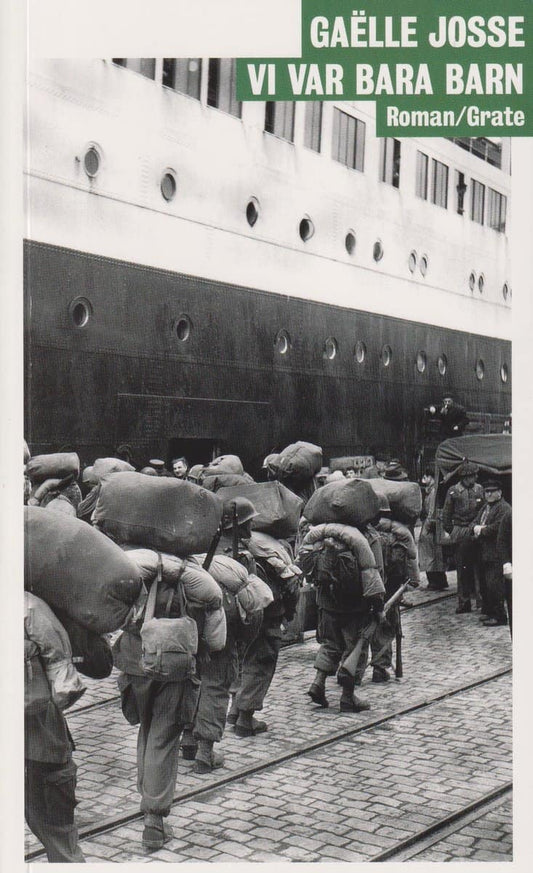 Josse, Gaëlle | Vi var bara barn
