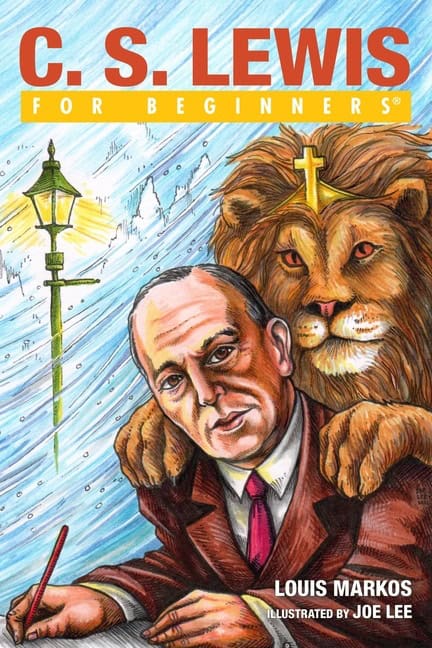 Markos, Louis | C.S. Lewis For Beginners