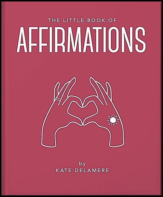 Kate Delamere | Little Book Of Affirmationshb