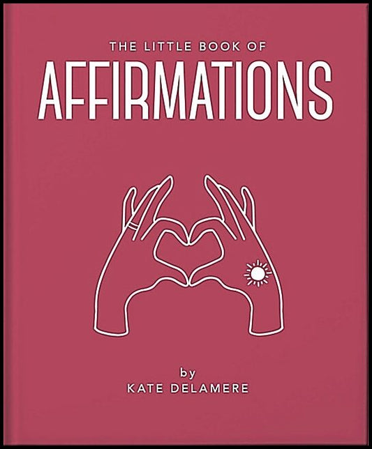 Kate Delamere | Little Book Of Affirmationshb