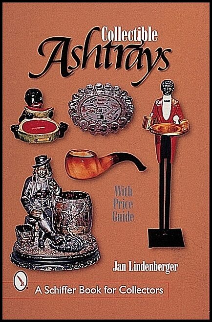 Lindenberger, Jan | Collectible ashtrays : Information and price guide