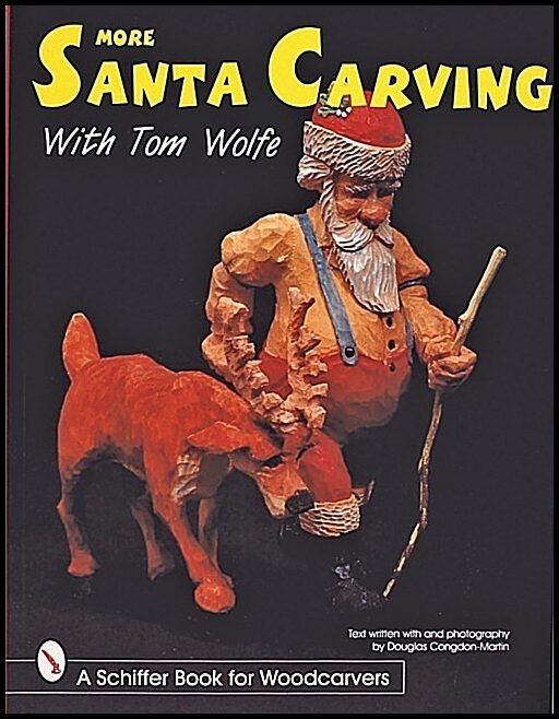 Tom Wolfe | More Santa Carving With Tom Wolfe