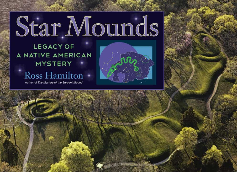 Hamilton, Ross | Star Mounds : Legacy of a Native American Mystery