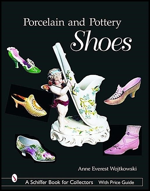 Anne Everest Wojtkowski | Porcelain And Pottery Shoes