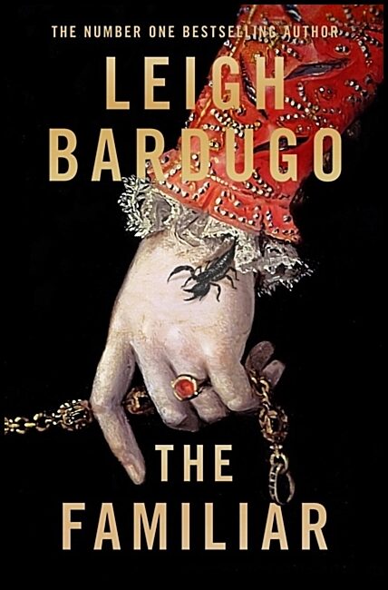 Bardugo, Leigh | The Familiar