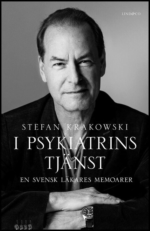Krakowski, Stefan | Krakowski, Stefan | I psykiatrins tjänst : En svensk läkares memoarer