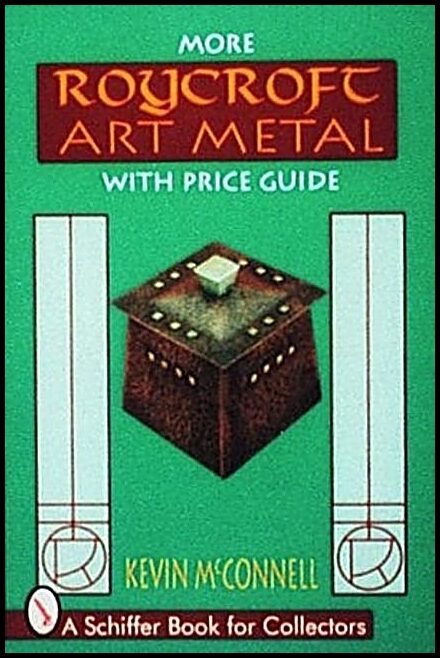 Kevin McConnell | More Roycroft Art Metal