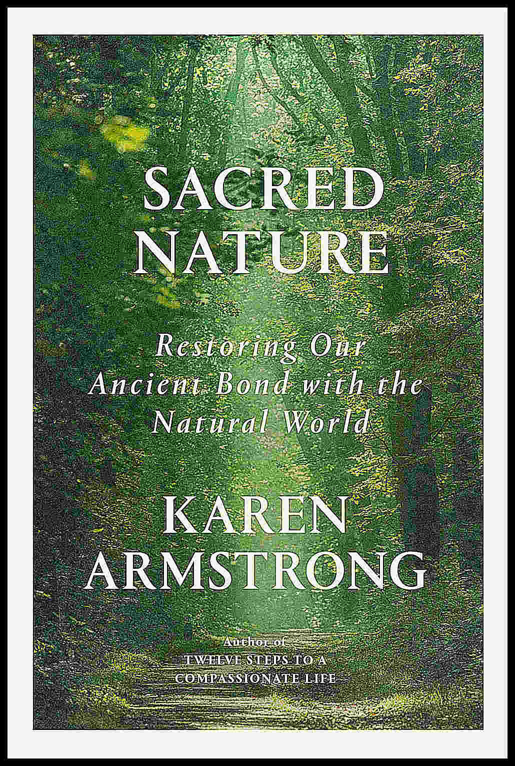 Armstrong, Karen | Sacred Nature
