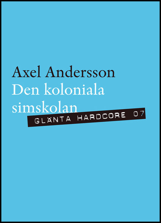 Andersson, Axel | Den koloniala simskolan