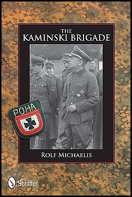 Michaelis, Rolf | Kaminski brigade