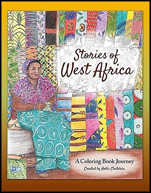 Chatelain, Hollis | Stories of west africa : A coloring book journey
