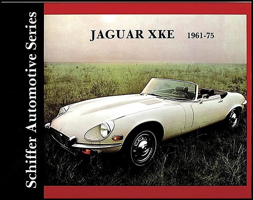 Schiffer Publishing, Ltd. | Jaguar Xke 1961-1975