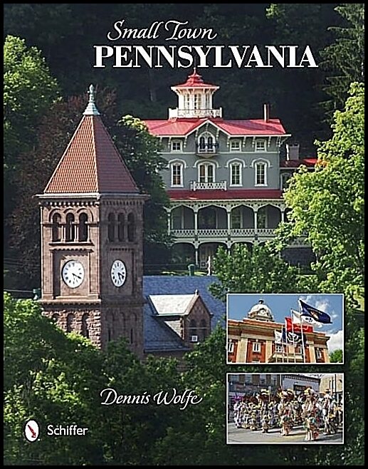 Wolfe, Dennis | Small town pennsylvania