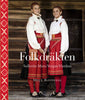 Rittedal, Mejt ; Rittedal Söderblom, Susanne | FOLKDRÄKTEN : Sollerön Mora Venjan Våmhus