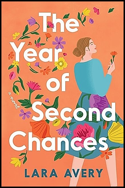 Avery, Lara | Year of Second Chances, The