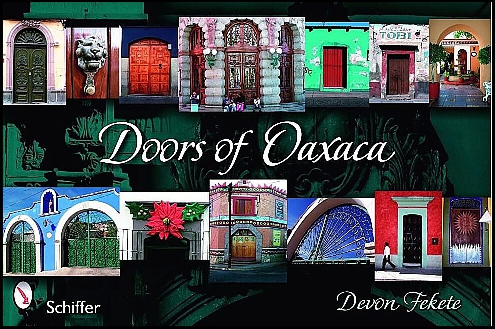 Devon Fekete | Doors Of Oaxaca