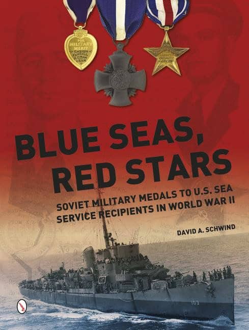 Schwind, David A. | Blue seas, red stars : Soviet military medals to u.s. sea service recipient