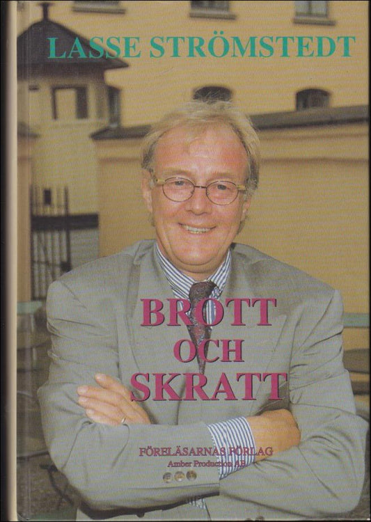 Strömstedt, Lasse | Brott och skratt