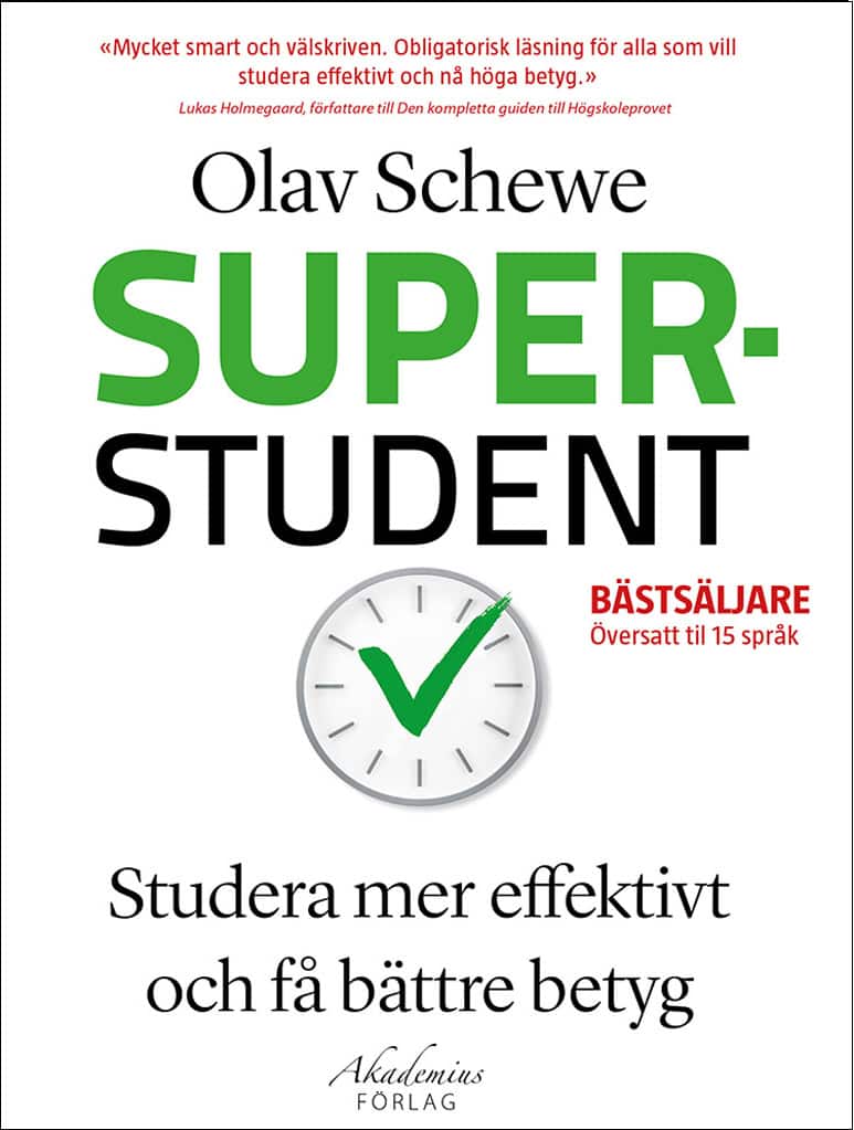 Schewe, Olav | Superstudent : Effektivare inlärning, för bättre betyg