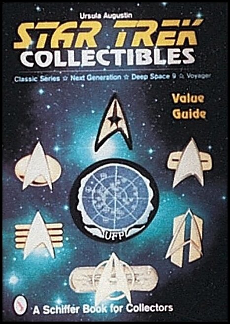 Augustin, Ursula | Star trek (r) collectibles : Classic series, next generation, deep space ni