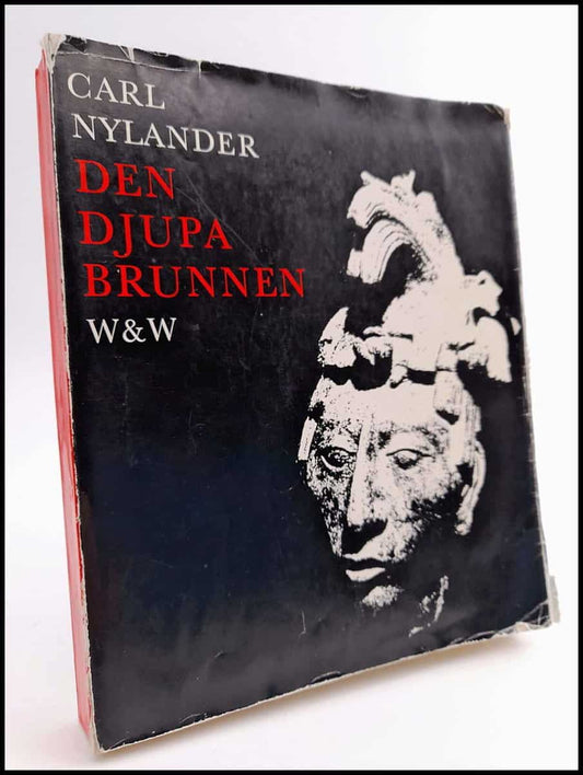 Nylander, Carl | Den djupa brunnen