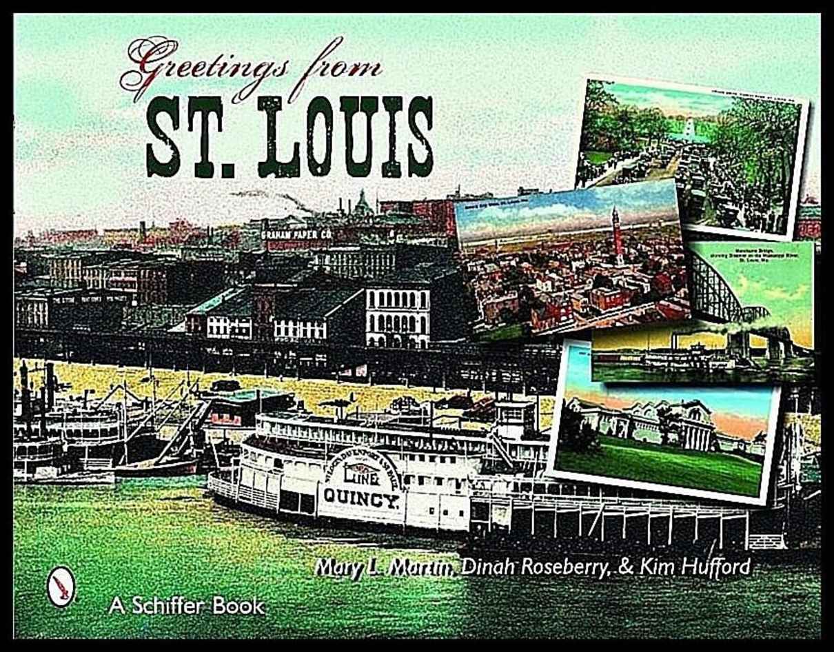 Mary L. Martin - Kim Hufford - Dinah Ros | Greetings From St. Louis