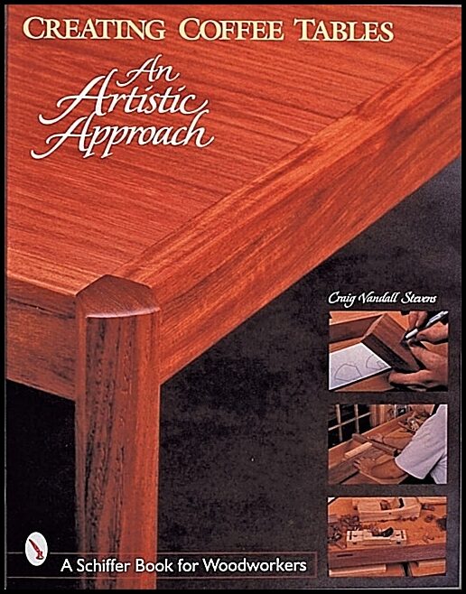 Craig Stevens | Creating Coffee Tables : An Artistic Approach