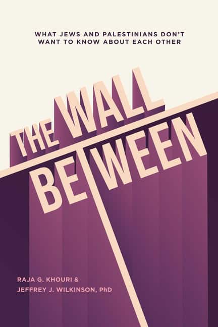 Raja Khouri | The Wall Between