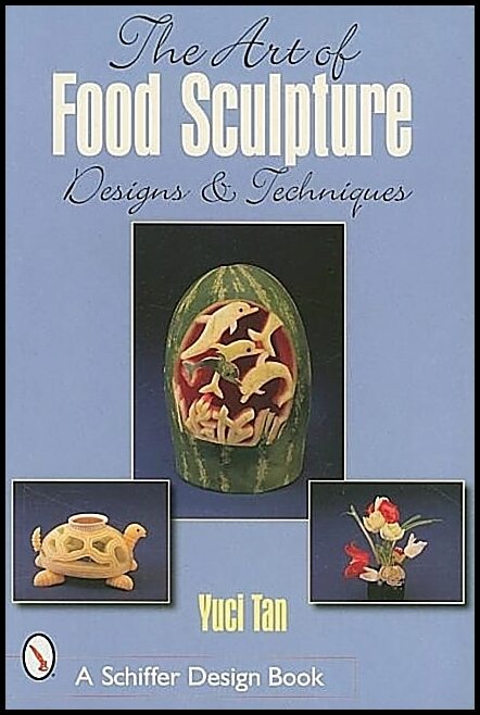 Yuci Tan | The Art Of Food Sculpture