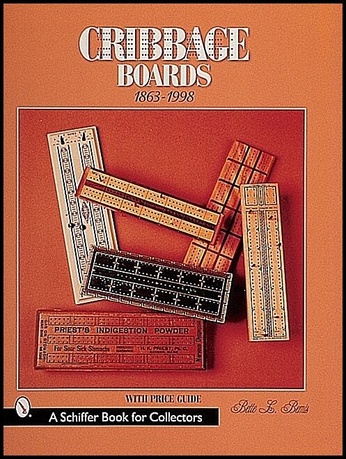 Bette L. Bemis | Cribbage Boards : 1863-1998