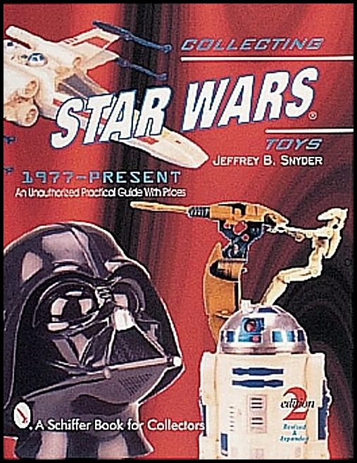 Jeffrey B. Snyder | Collecting Star Wars® Toys 1977-Present
