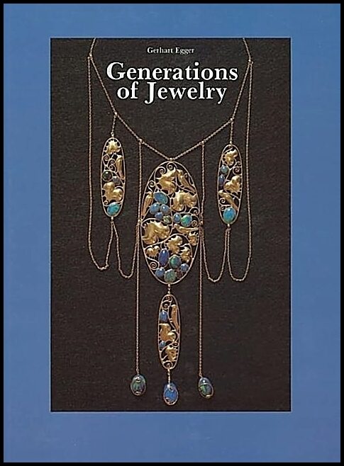 Egger, G. | Generations of jewellery