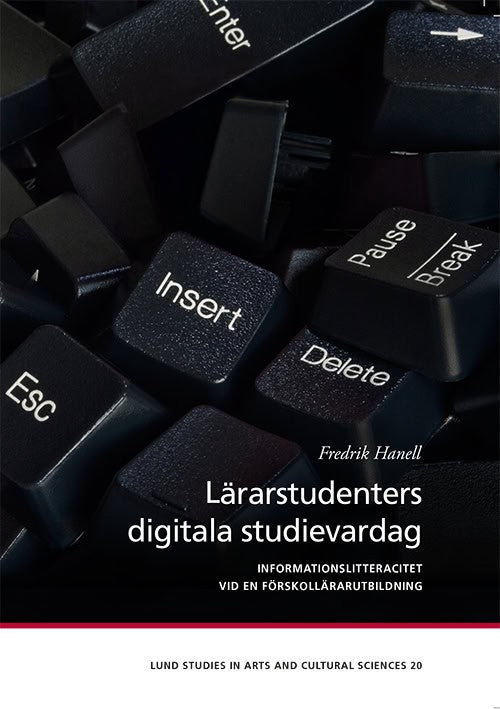 Hanell, Fredrik | Lärarstudenters digitala studievardag