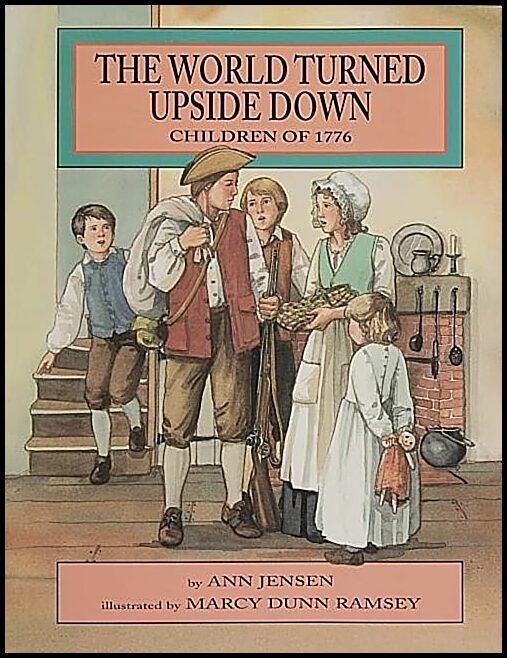 Ann Jensen | The World Turned Upside Down : Children of 1776