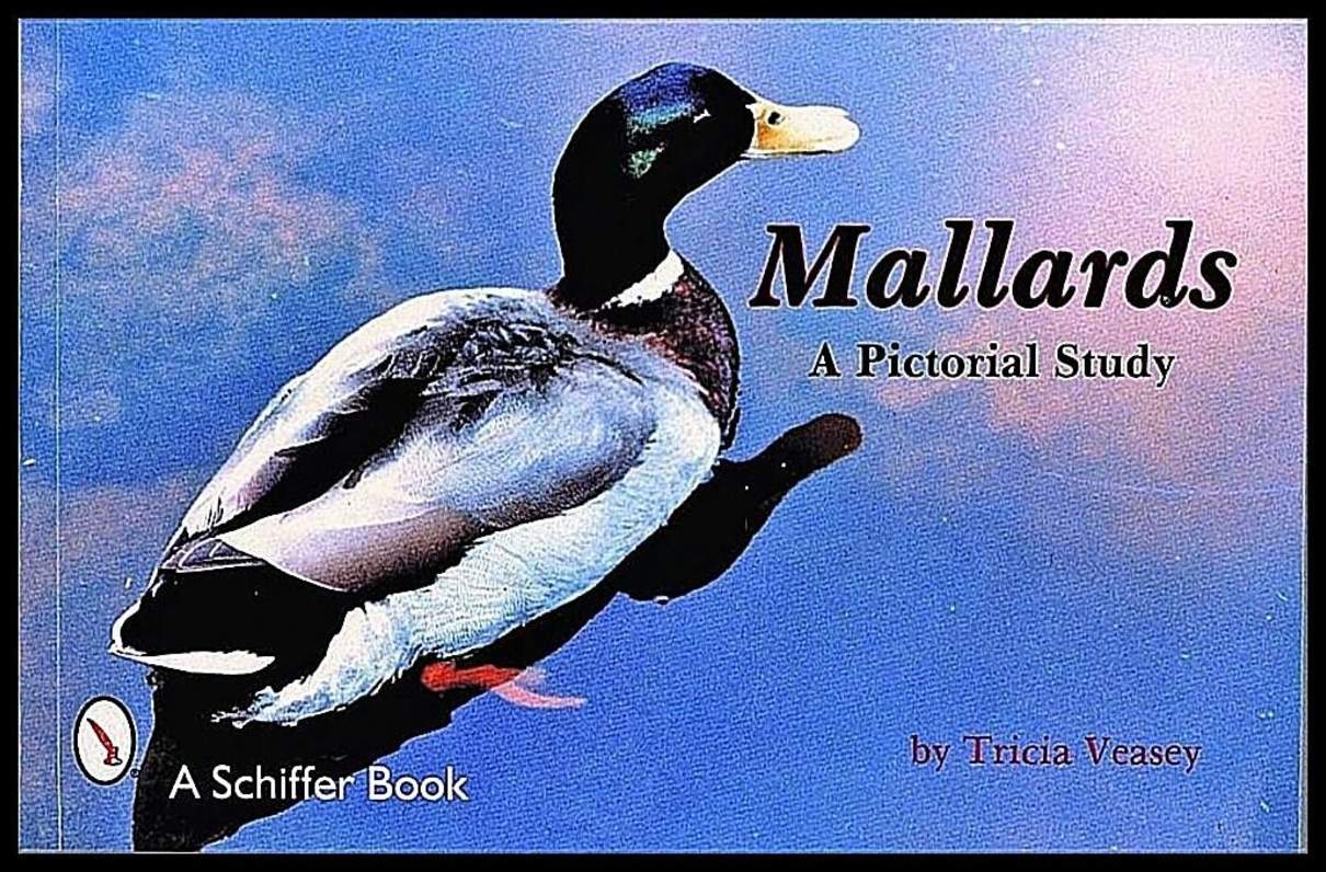 Veasey, T. | Mallards : A pictorial study