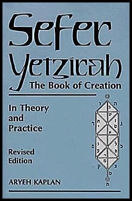 Kaplan, Aryeh | Sefer Yetzirah : The Book of Creation